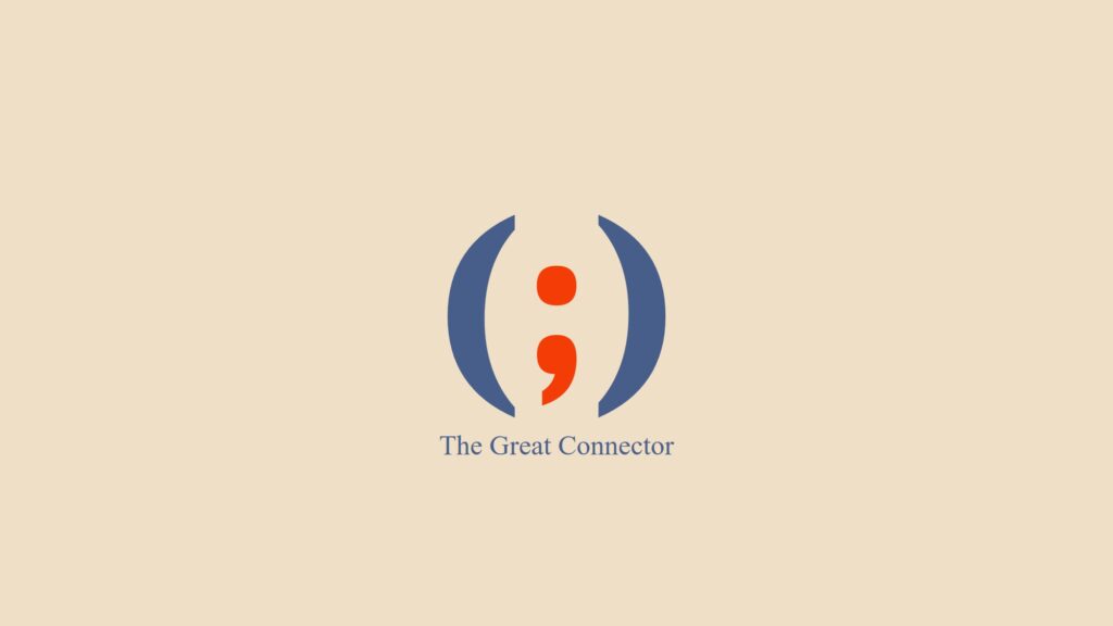 Semicolon: the Great Connector